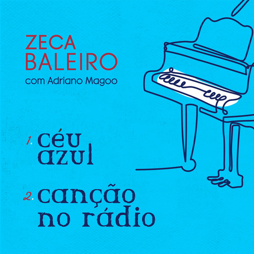 Céu Azul / Canção no Rádio