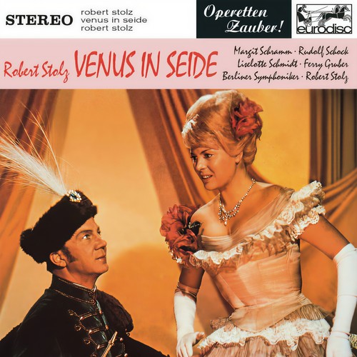 Stolz: Venus in Seide (Highlights)