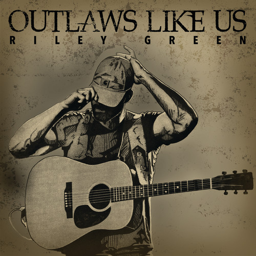 Outlaws Like Us