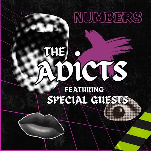 Numbers: The Adicts featuring Special Guests (Explicit)