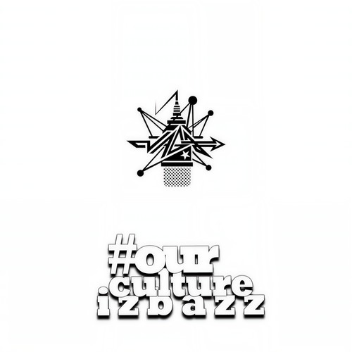 #ourcultureizbazz (Explicit)