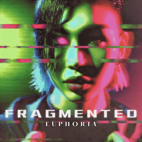 Fragmented Euphoria (Lost in Pixels)