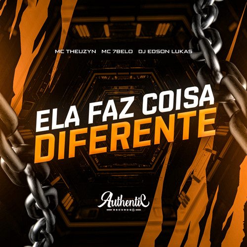 Ela Faz Coisa Diferente (Explicit)
