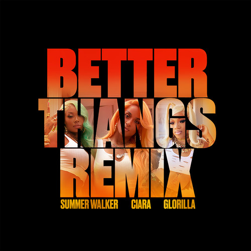 Better Thangs (Remix) [feat. GloRilla] [Explicit]