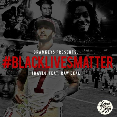 Blacklivesmatter (feat. Raw Deal) [Radio Edit]