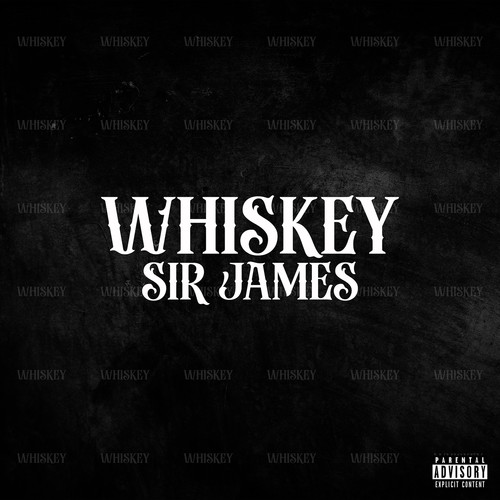 Whiskey (Explicit)