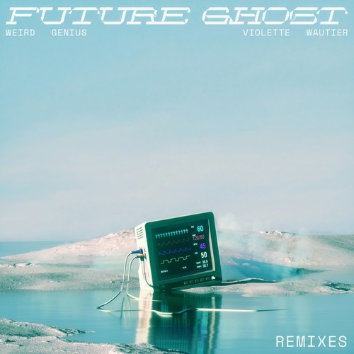 Future Ghost (Remixes)