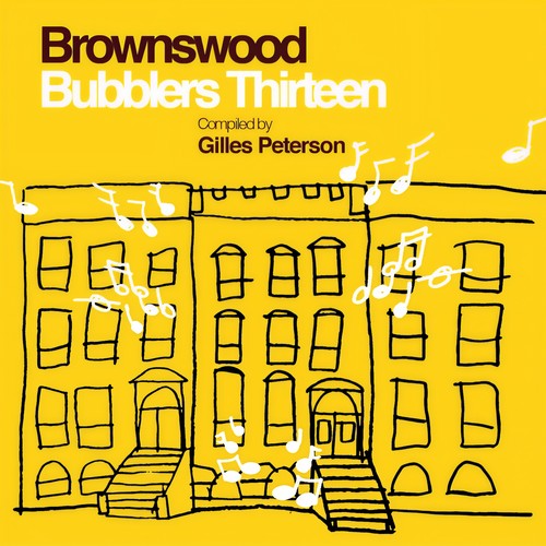 Gilles Peterson Presents: Brownswood Bubblers Thirteen (Explicit)