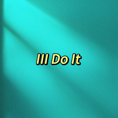 III Do It (Phonk)