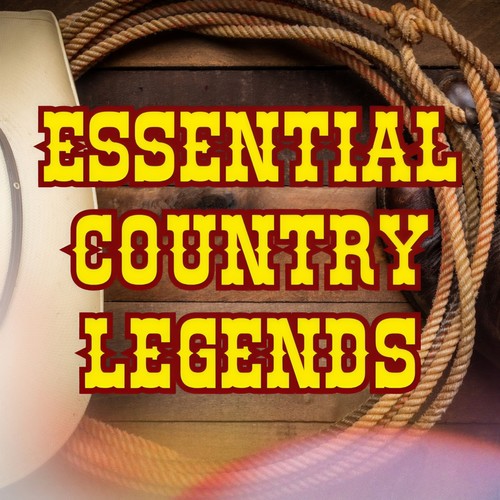 Essential Country Legends