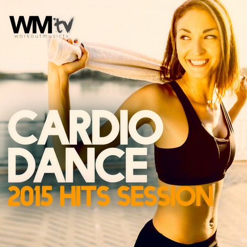 Cardio Dance 2015 Hits Session