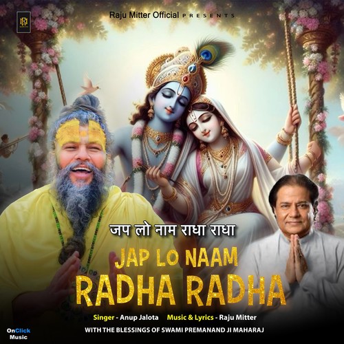 Jap Lo Naam Radha Radha