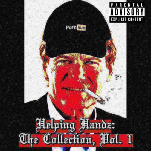 Helping Handz: The Collection, Vol. 1 (Explicit)