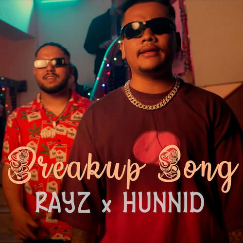 Breakup song (feat. HUNNID)