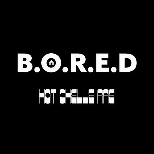 B.O.R.E.D. (Explicit)