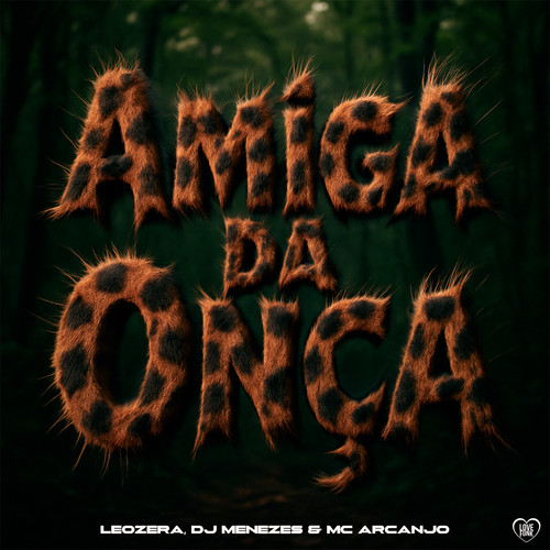 Amiga da Onça (Explicit)