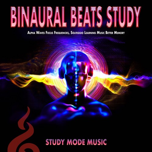 Binaural Beats Study: Alpha Waves Focus Frequencies, Solfeggio Learning Music for Better Memory
