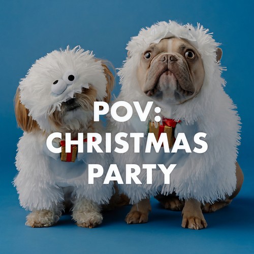 pov: christmas party (Explicit)