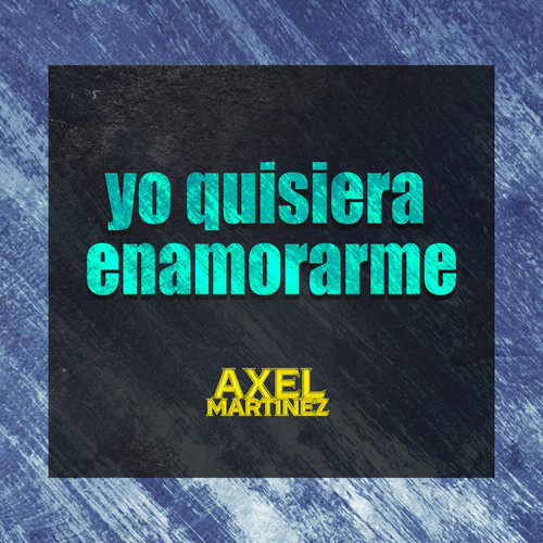 Yo Quisiera Enamorarme (Guaracha)