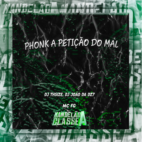 Phonk a Petição do Mal