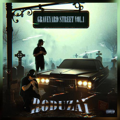 GRAVEYARD STREET VOL.1 (Explicit)