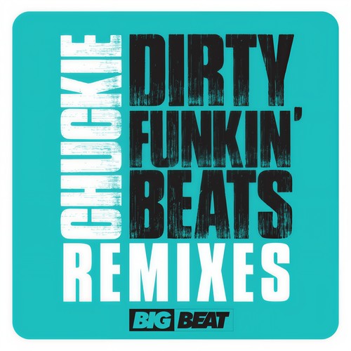 Dirty Funkin Beats Remixes