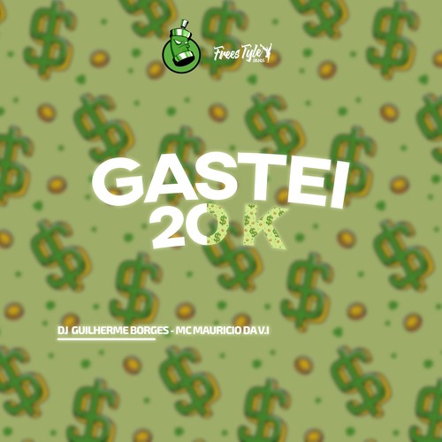 Gastei 20 K (Explicit)