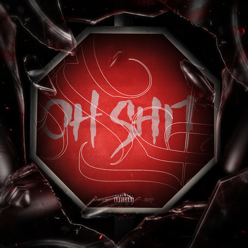 Oh Shit! (Explicit)