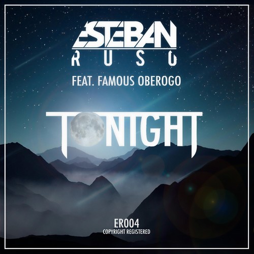 Tonight (feat. Famous Oberogo)