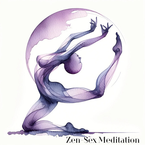 Zen-*** Meditation (Serene Desires, Sensory Journey)