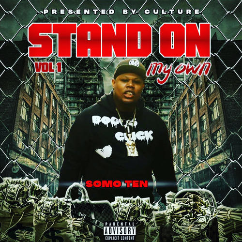 Stand On My Own Vol.1 (Explicit)