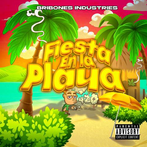 Fiesta en la Playa (Explicit)