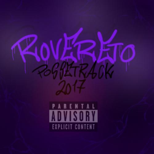 Rovereto possetrack2017 (feat. Calipso, Juicy, Masta B, Dadaman, Disa, Bman & Gazza) [Explicit]