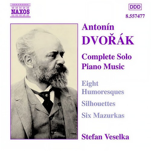 DVORAK: Humoresques, Op. 101 / Silhouettes, Op. 8