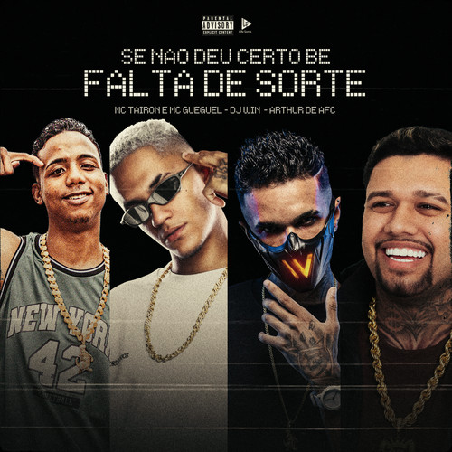 Se Não Deu Certo Bê, Falta de Sorte (Explicit)