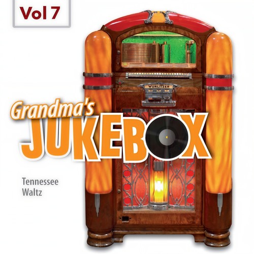 Grandma's Musicbox, Vol.7 (Tennessee Waltz)