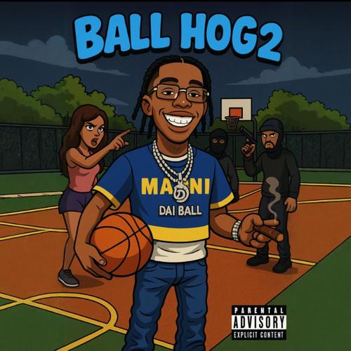 BallHog 2 (Explicit)