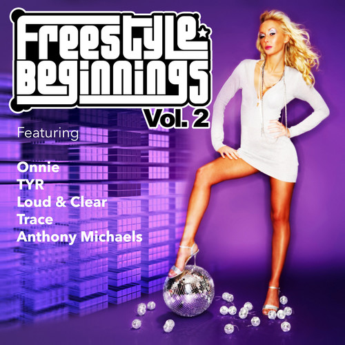 Freestyle Beginnings Vol. 2