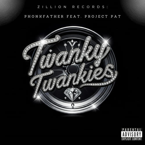 Twanky Twankies (Ridin on Chrome) (feat. Project Pat) [Explicit]