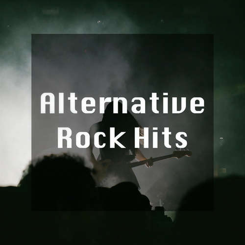 Alternative Rock Hits (Explicit)