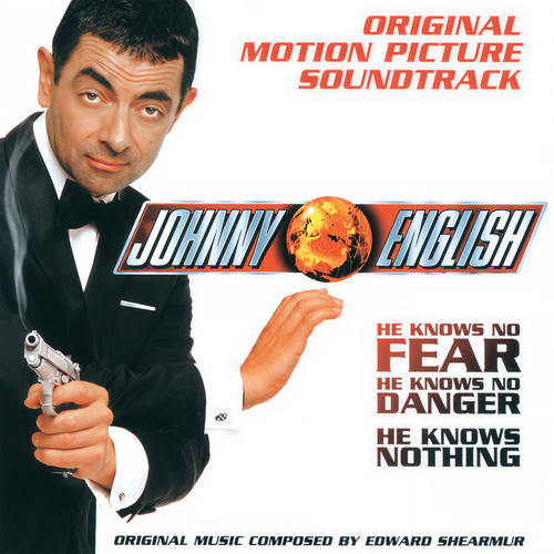 Johnny English - Original Motion Picture Soundtrack