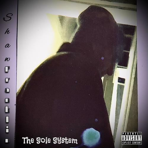 The Sole System (Explicit)