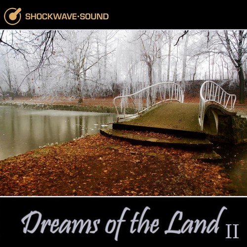 Dreams of the Land II