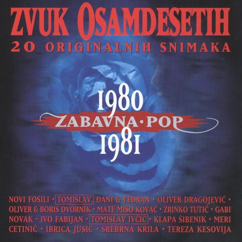 Zvuk Osamdesetih 1980/81, Zabavna I Pop