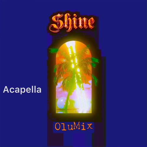 Shine (Acapella Version)