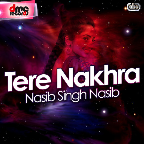 Tere Nakhra
