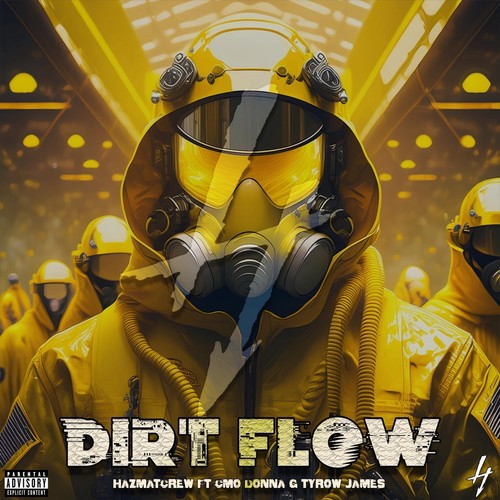 Dirt Flow (feat. Cmo) [Explicit]