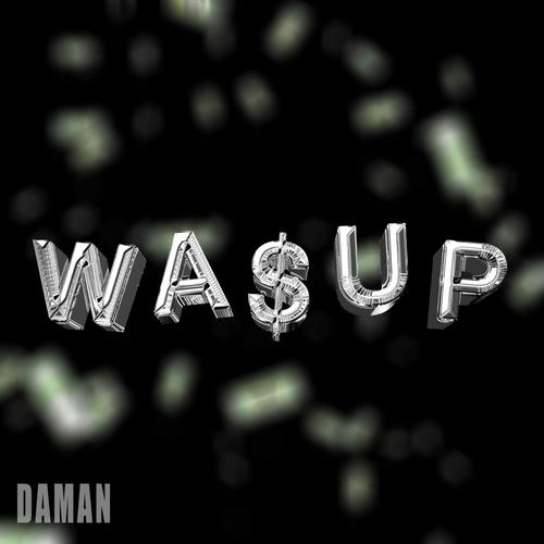 WA$uP (Explicit)