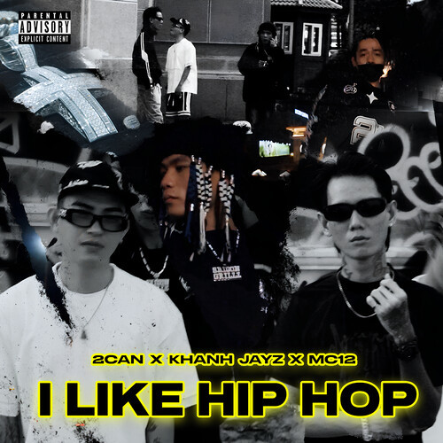 I LIKE HIPHOP (Explicit)