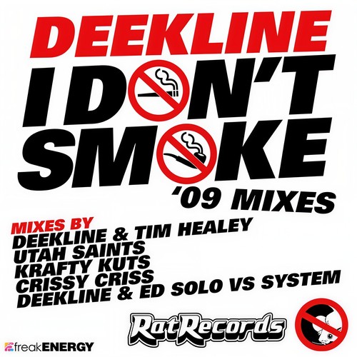 I Don't Smoke ('09 Mixes)